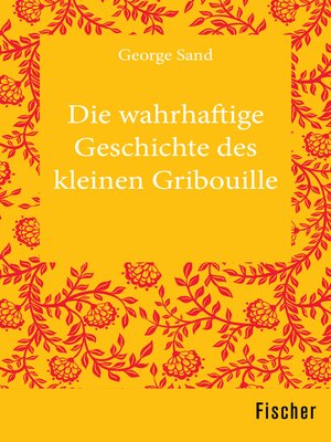 cover image of Die wahrhaftige Geschichte des kleinen Gribouille